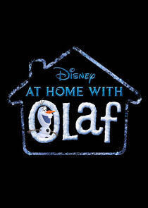 At Home With Olaf