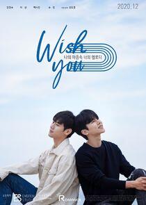 Wish You - Season 1