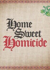 Home Sweet Homicide