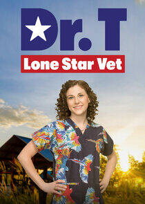 Dr. T, Lone Star Vet