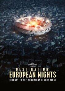 Destination: European Nights