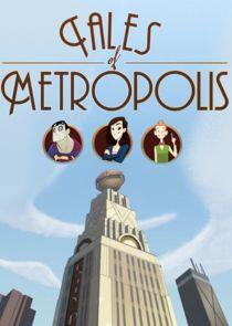 Tales of Metropolis