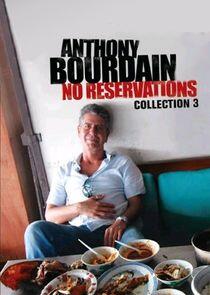 Anthony Bourdain: No Reservations - Season 3