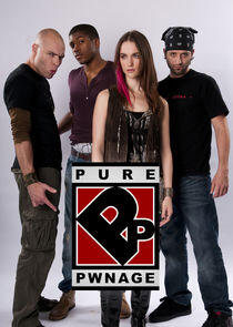 Pure Pwnage: Teh TV Show