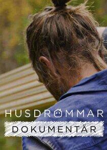 Husdrömmar dokumentär