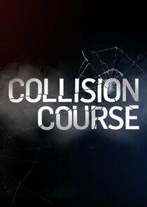 Collision Course