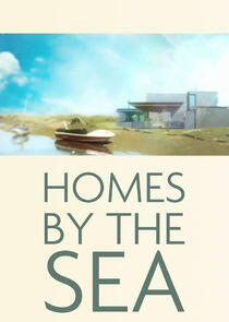 Homes by the Sea