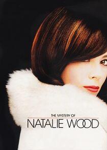 The Mystery of Natalie Wood