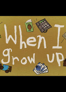 When I Grow Up