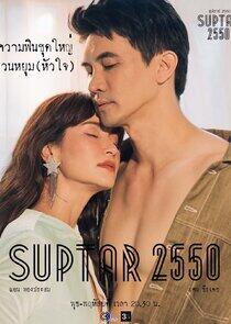 Suptar 2550 - Season 1