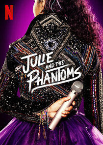 Julie and the Phantoms - Season 1