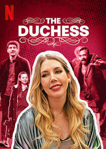 The Duchess - Season 1