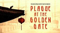 Plague at the Golden Gate