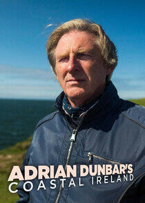 Adrian Dunbar: My Ireland - Season 1