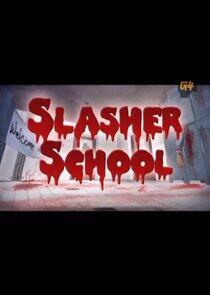 Slasher School