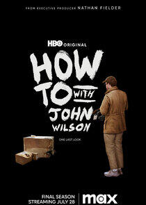 How To with John Wilson - Season 3