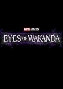 Eyes of Wakanda Eyes of Wakanda