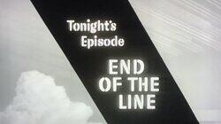 End of the Line