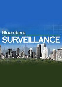 Bloomberg Surveillance