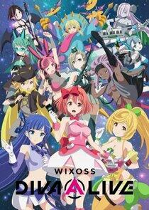 Wixoss Diva(A)Live