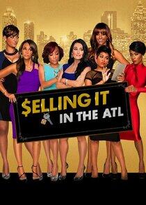 Selling It: In the ATL