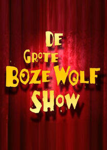 De grote boze wolf show