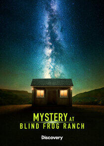 Mystery at Blind Frog Ranch - Season 3