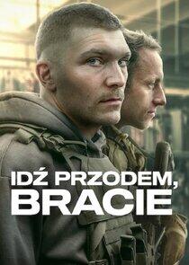 Idź Przodem, Bracie