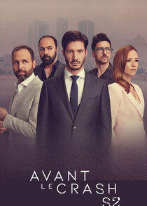 Avant le crash - Season 2