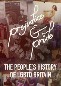 Prejudice and Pride: The People's History of LGBTQ Britain