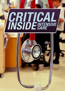 Critical: Inside Intensive Care