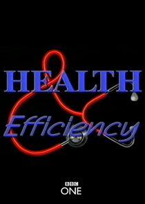 Health and Efficiency