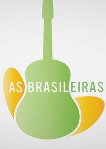 As Brasileiras - Season 1