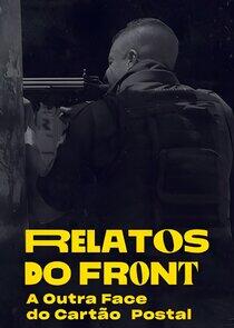 Relatos do Front: A Outra Face do Cartão Postal