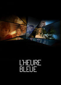 L'heure bleue