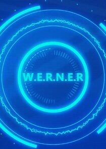 W.E.R.N.E.R.