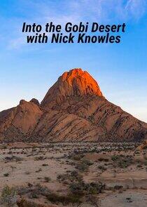 Into the Gobi Desert with Nick Knowles