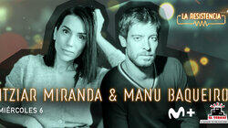 Itziar Miranda & Manu Baqueiro