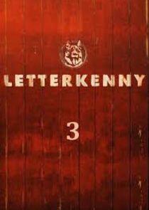 Letterkenny - Season 3