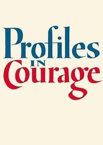 Profiles in Courage