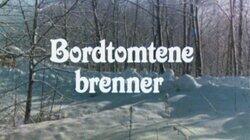 Bordtomtene brenner