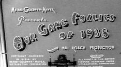 Our Gang Follies Of 1938