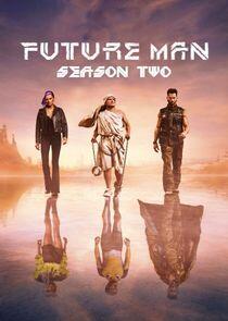 Future Man - Season 2