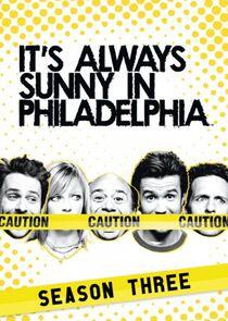 It's Always Sunny in Philadelphia - Season 3