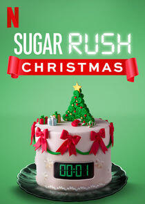 Sugar Rush Christmas - Season 1