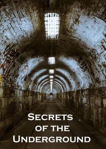 Secrets of the Underground