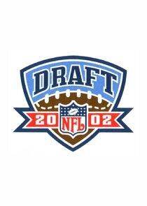 The NFL Draft - Season 23 / Year 2002