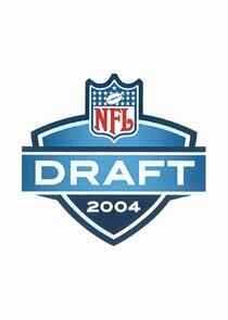 The NFL Draft - Season 25 / Year 2004