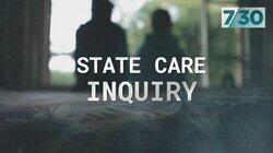 State Care Inquiry