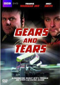 Gears and Tears